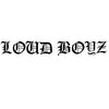 Loud Boyz - Home